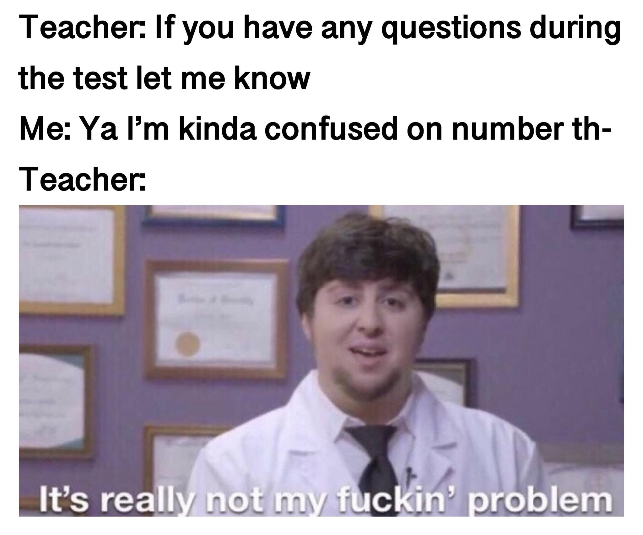 Teacher test question meme