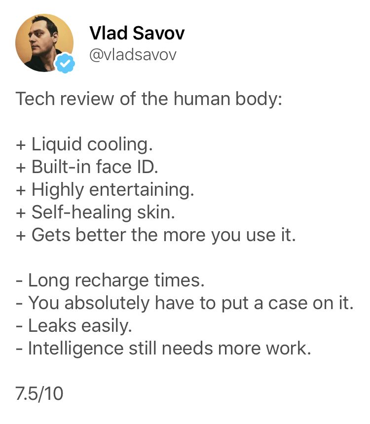 Tech Review of the Human Body