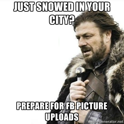 Just snowed? FB pics are coming