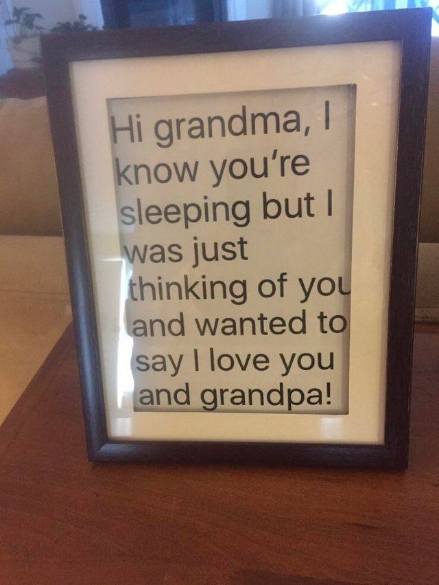 Sent a text to my grandparents, they were so happy they framed it!