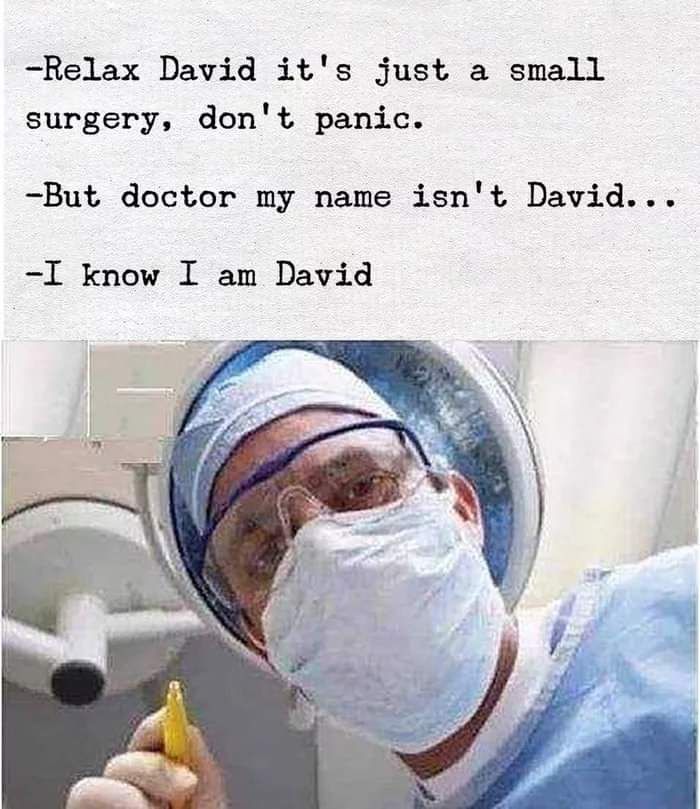 David is fine??