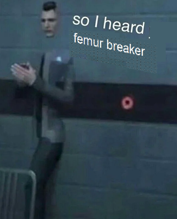 femur gud :3