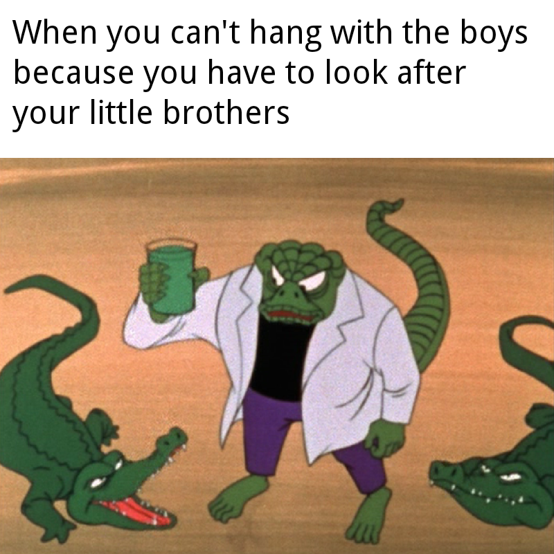 Dammit, I bet they're having fun