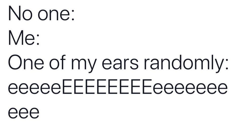 guess i'll be deaf