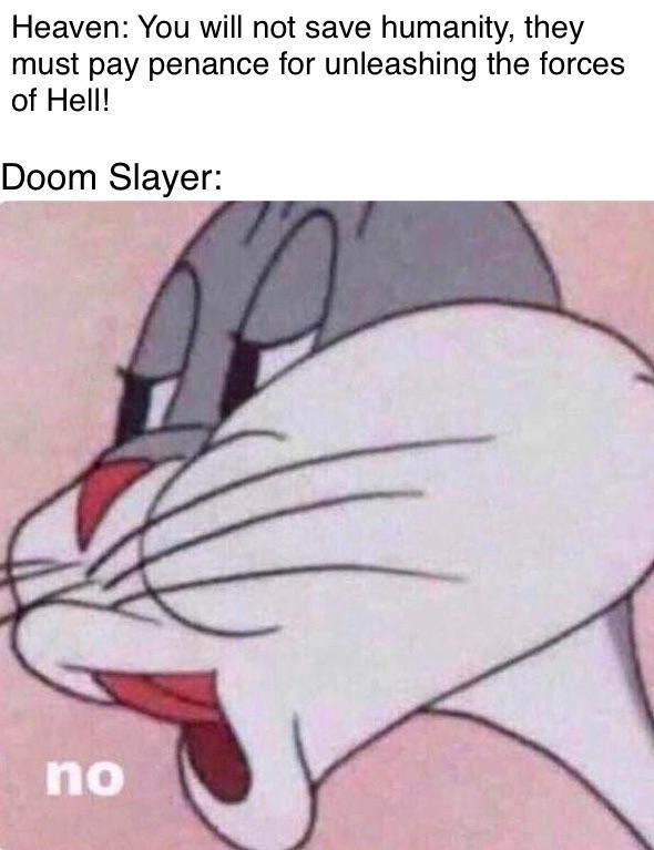 Even heaven trembles before the DOOM Slayer