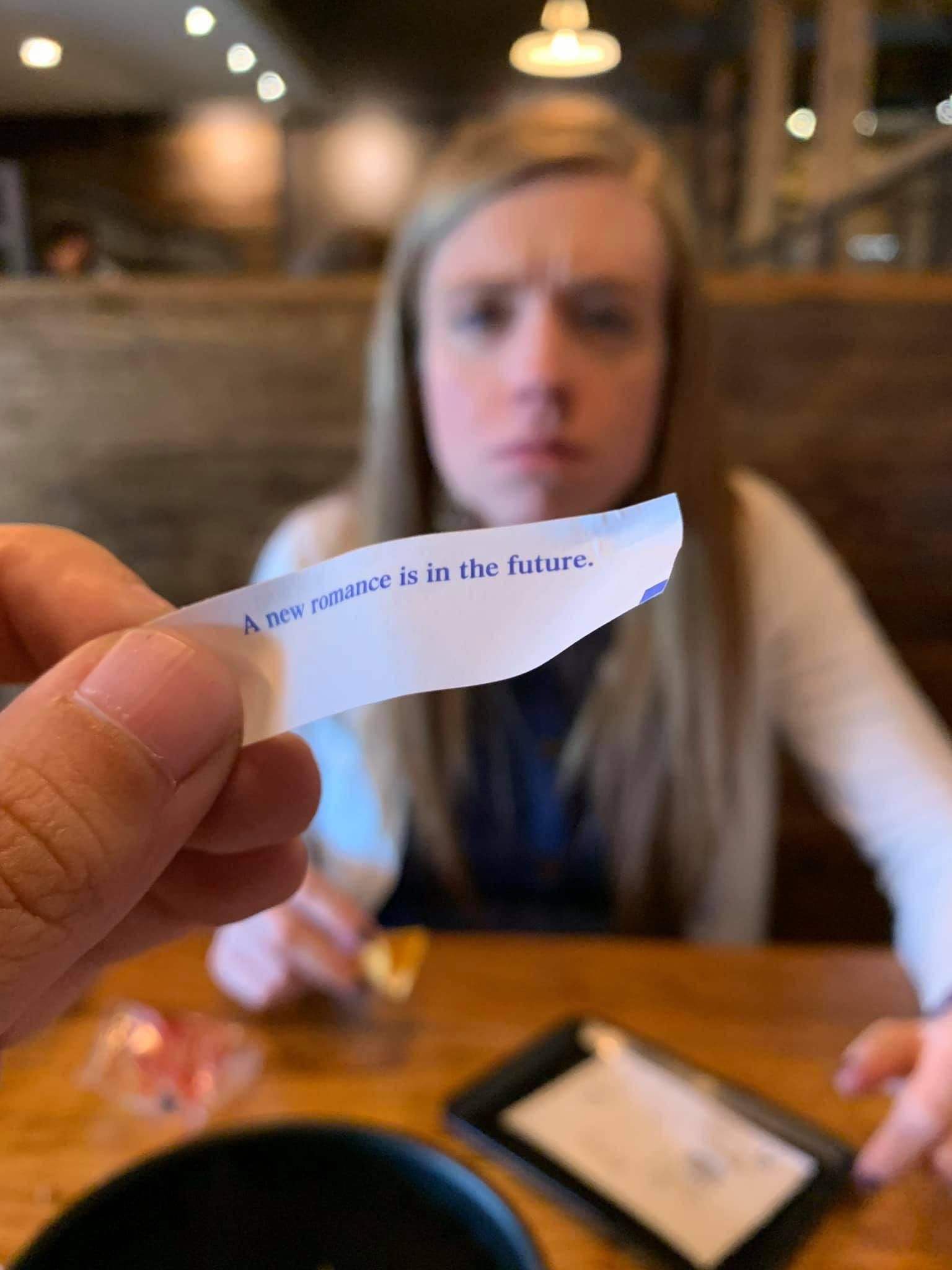 My fortune cookie’s trying to start some drama with my wife and I.