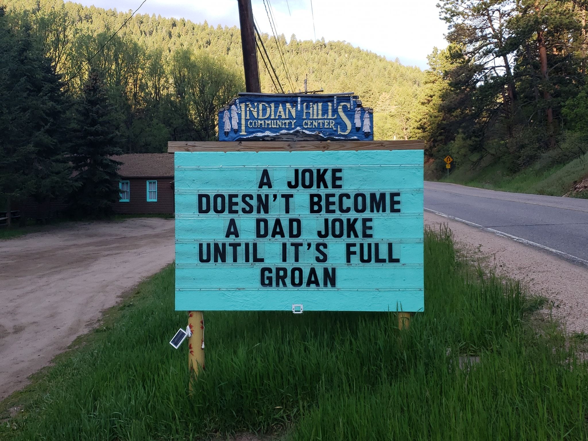 This Father's Day sign in Indian Hills, CO.