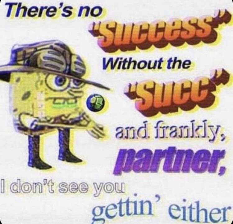 There is no success