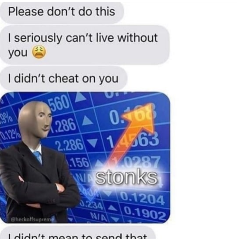 She doesnt understand what he memes