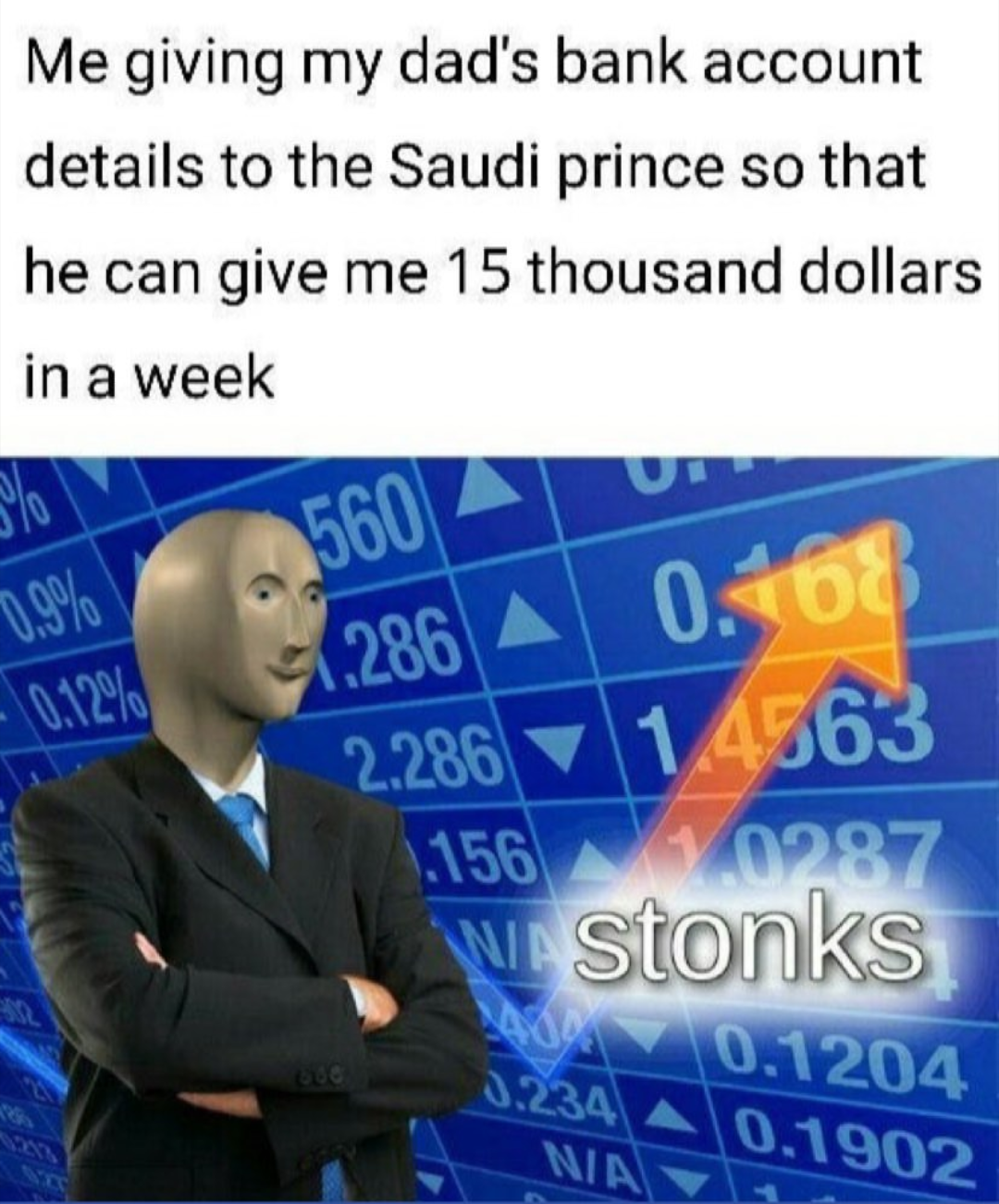 Those people are loaded, you know he's good for it