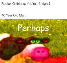 I'm old enough