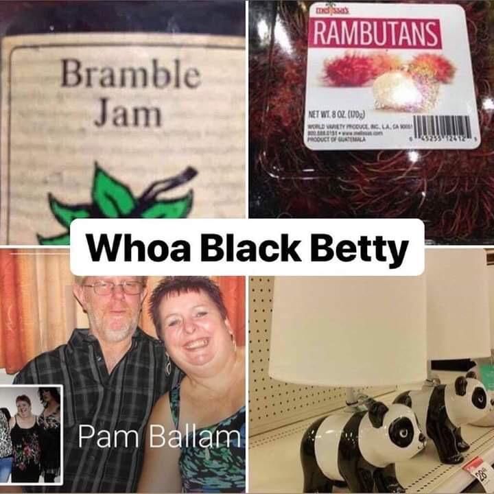 Whoa Black Betty!