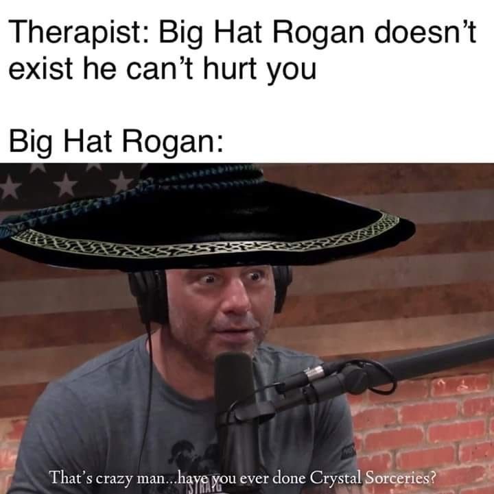 He's seen things that would drive you to madness