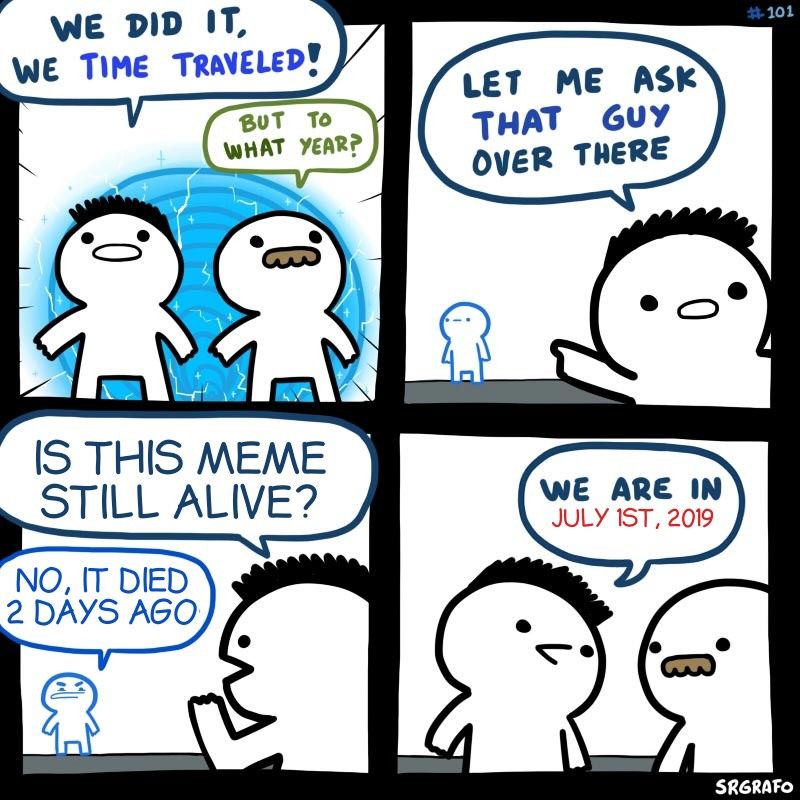 This meme, like myself, feels kinda ...