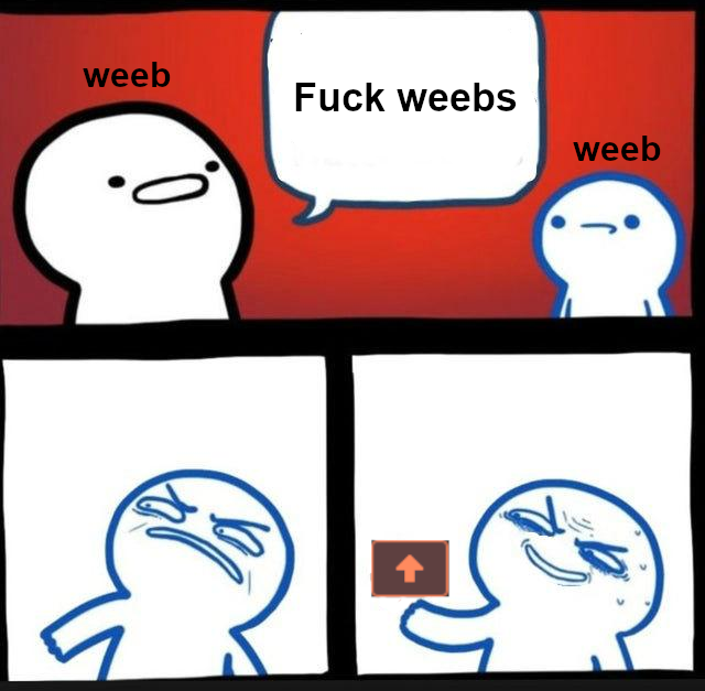 ***ing weebs
