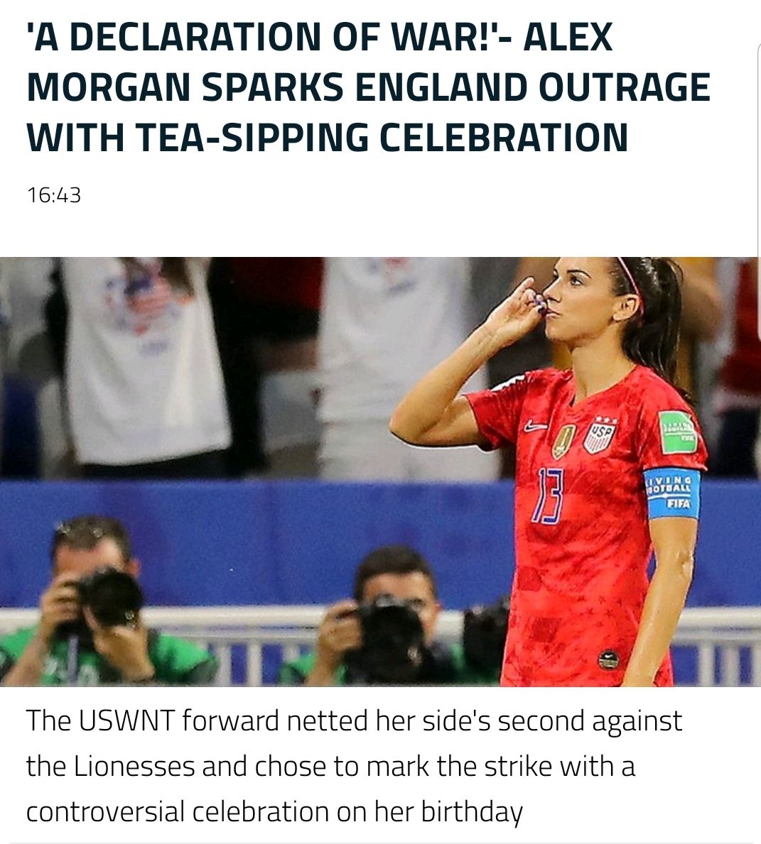 USWNT star Alex Morgan declares war against the British as she "sips tea" after scoring goal that sends England home, and USA to the world cup finals