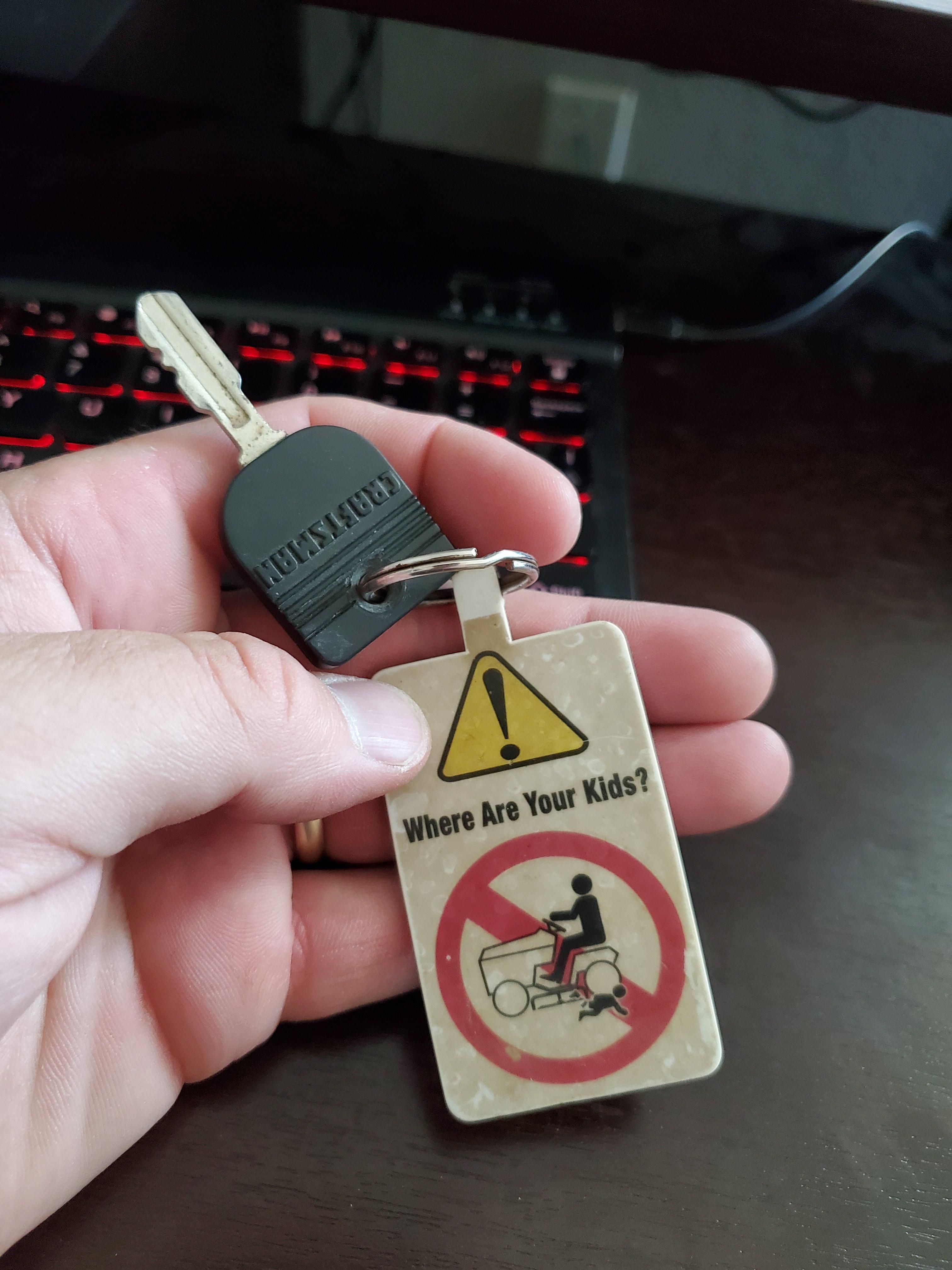 My lawn mower key has a warning to not mow over your kids