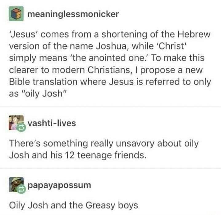 Oily Josh