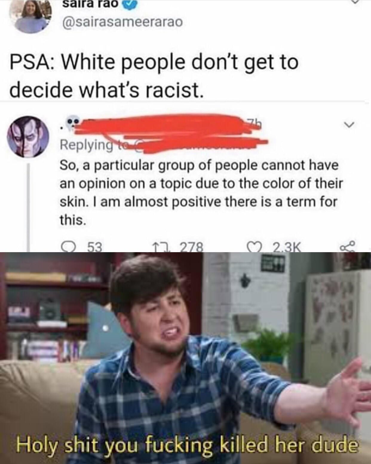 WhITe peOplE Can'T ExpERienCe RaCisM