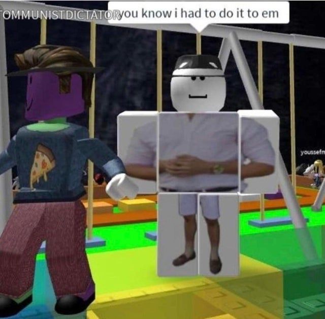 he had to