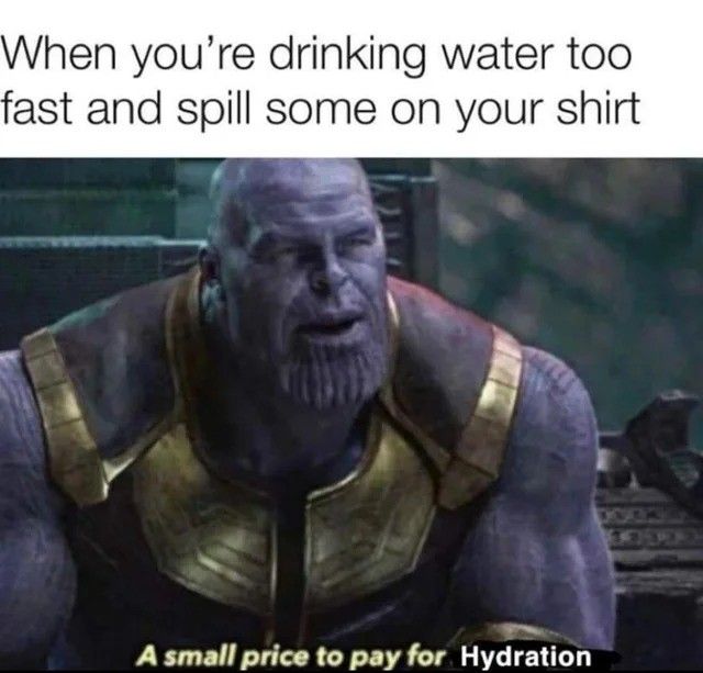 Stay not thirsty my friends