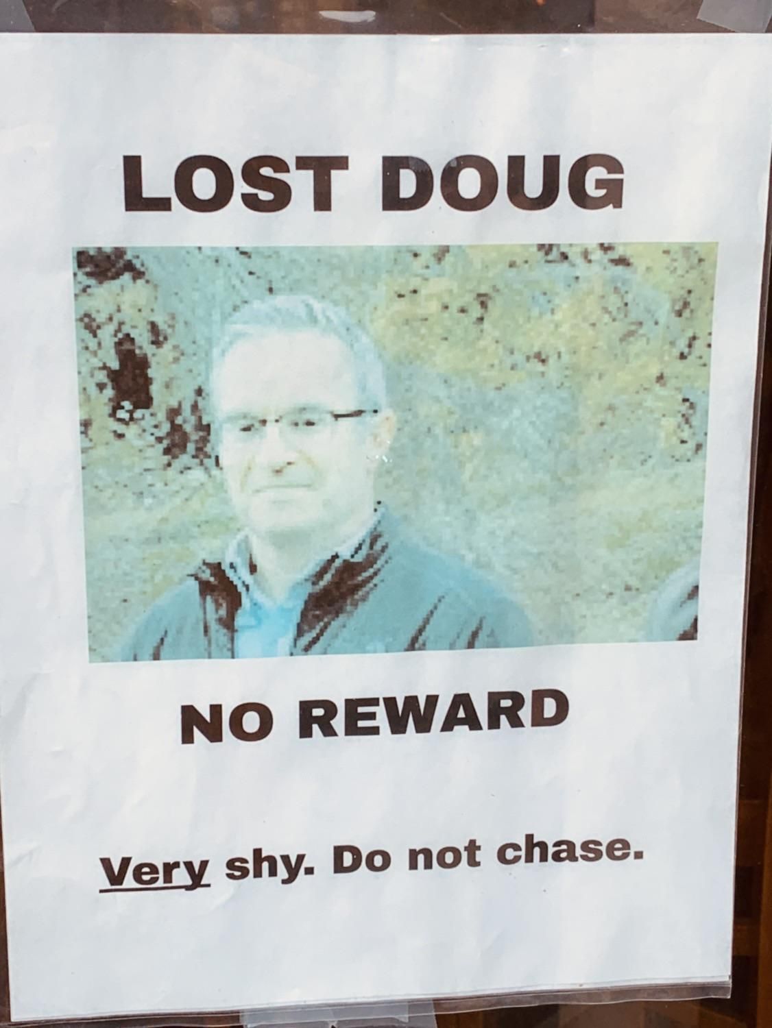 Lost Doug please locate ASAP