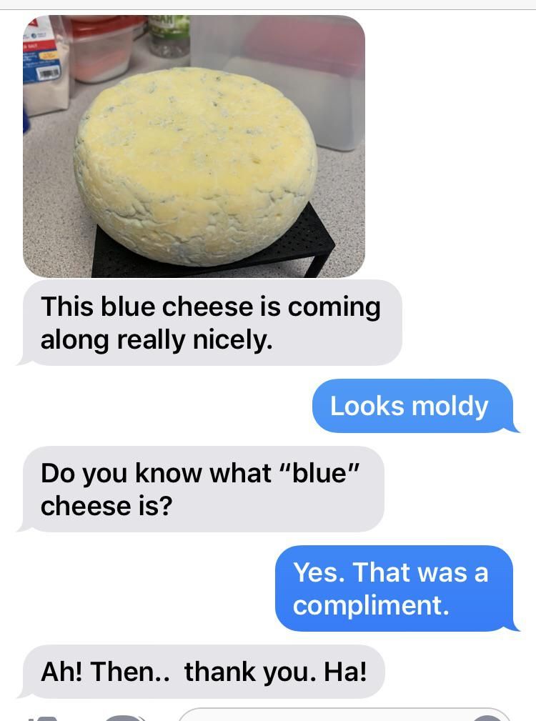 My buddy is really into cheese making right now.