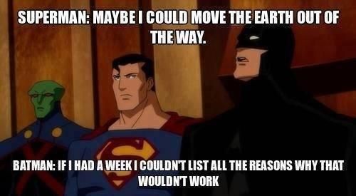 Batman putting Superman in his place.