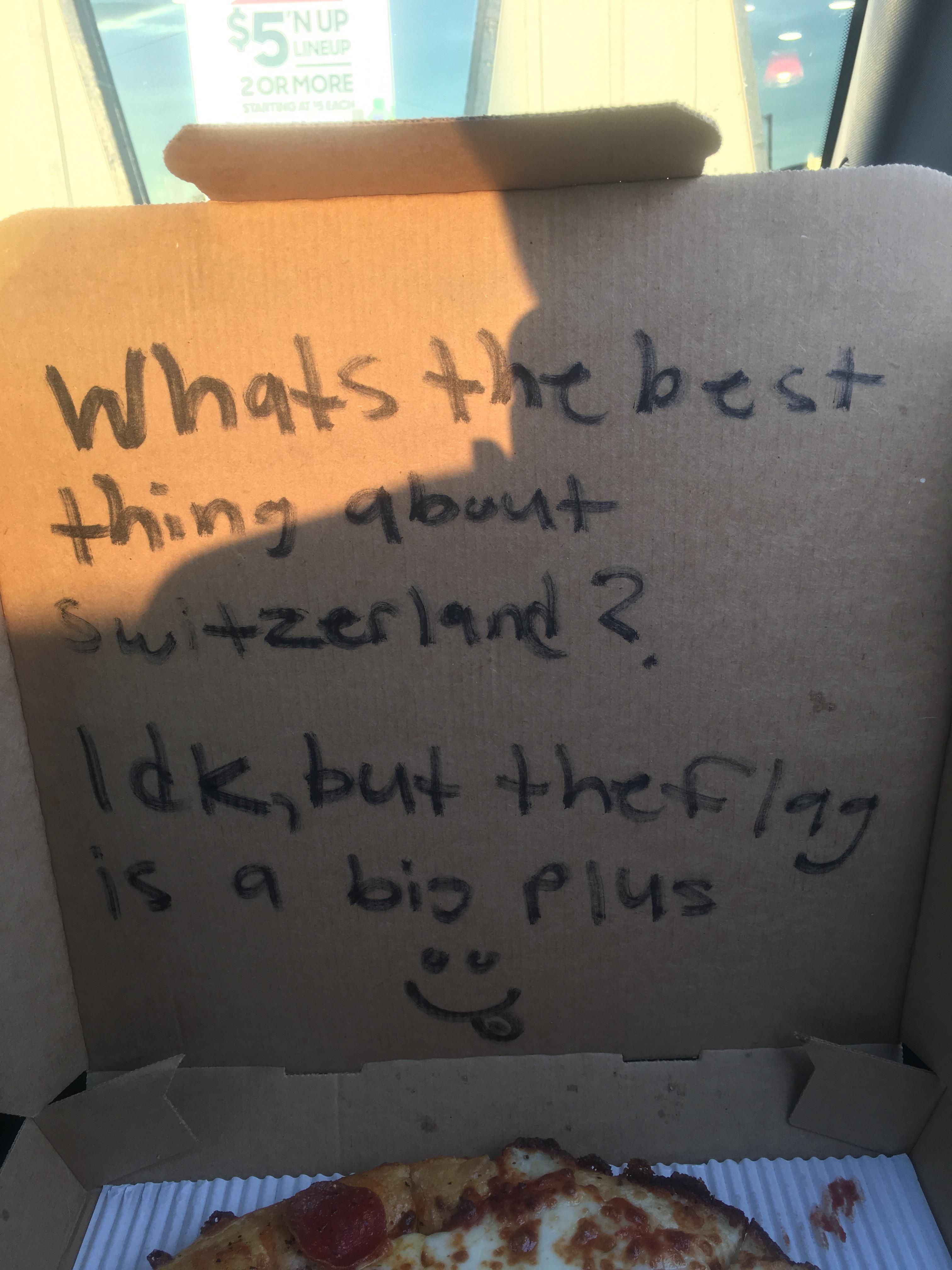 I asked the pizza guy to write a joke in the box, he did.