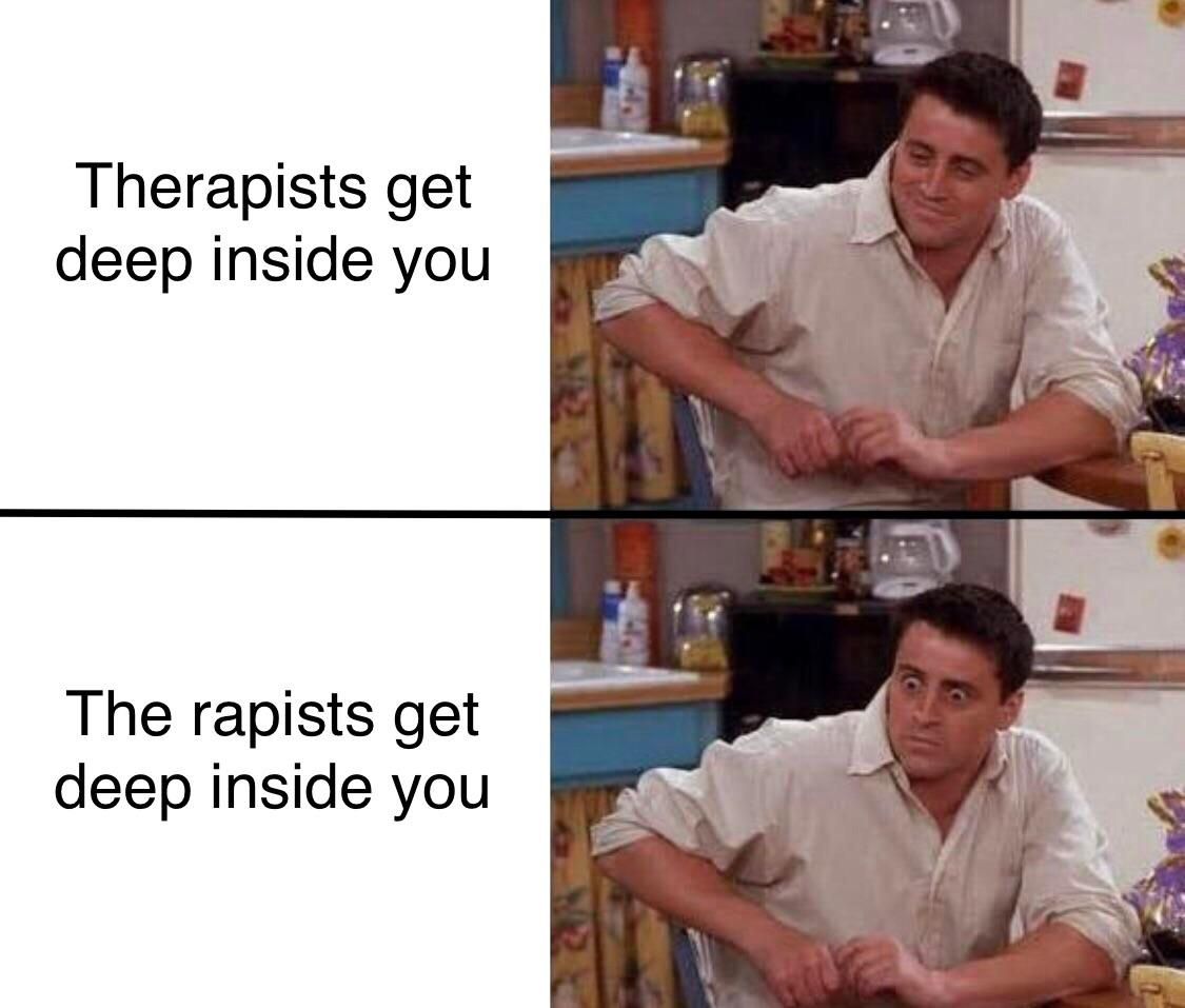 You're so deep