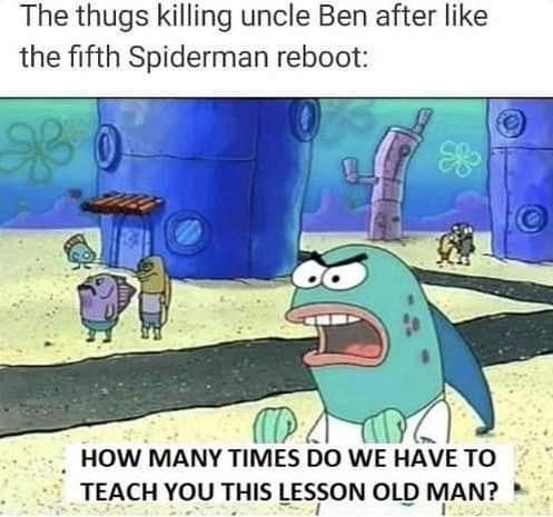 Poor uncle Ben