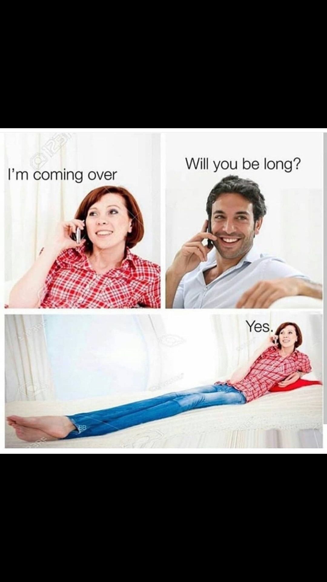 Will you be long?
