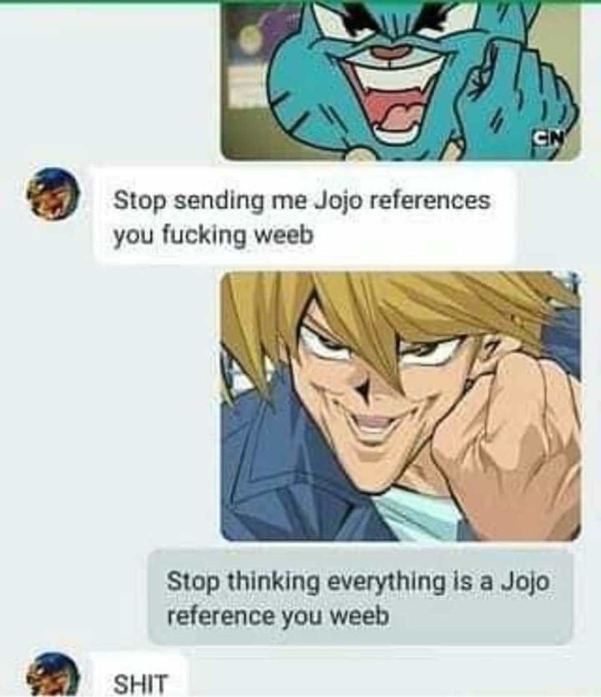 haha weebs am I right?