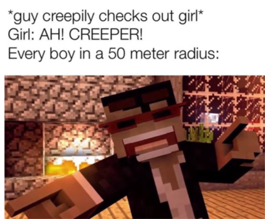 Creeper!