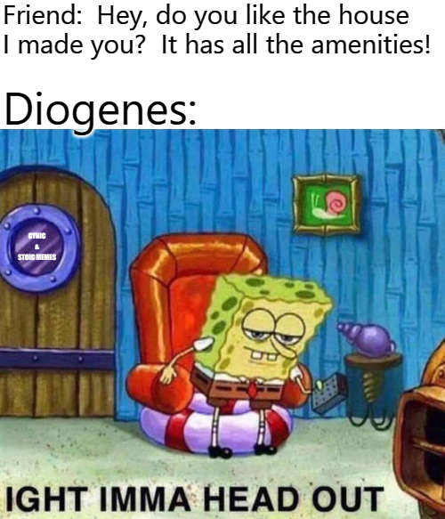 imma look for the virtuous with a lantern in plain daylight