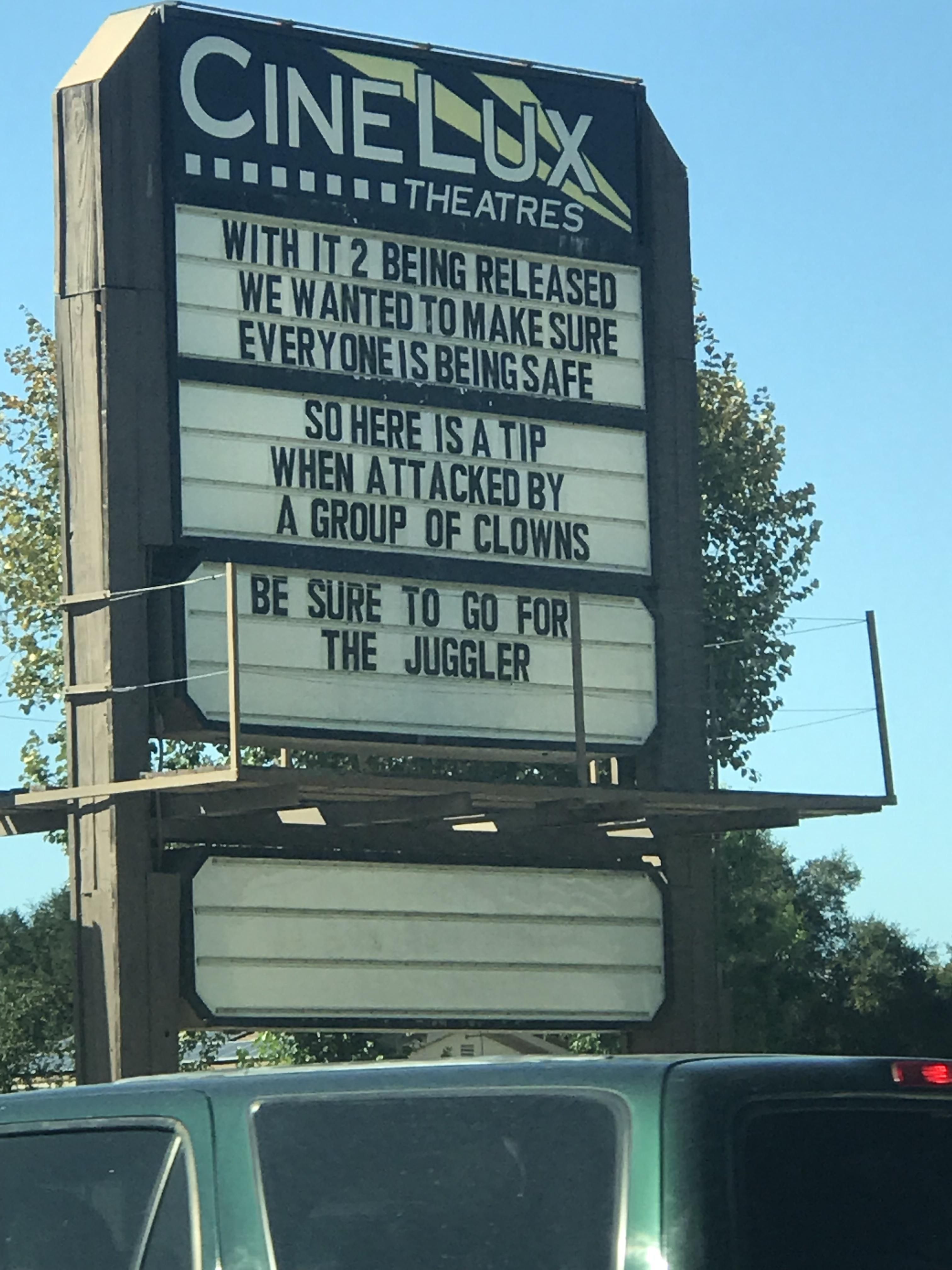 My local movie theater thinks they’re hilarious