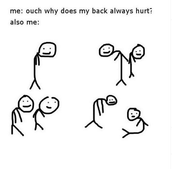 Take care of your back fellas.