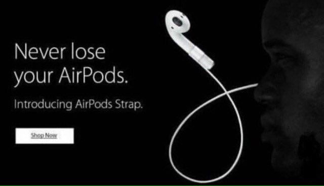 Never lose your Airpods.
