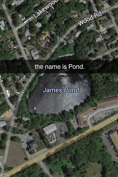 The name is Pond.