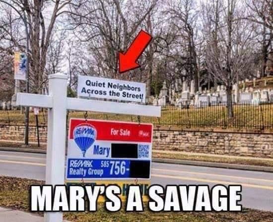 Mary has a dark sense of humour