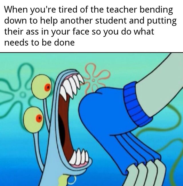 all the time