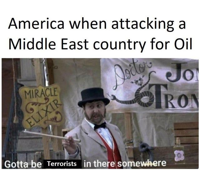 Or WMDs you know