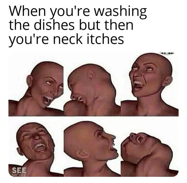 I hate when I am neck itches