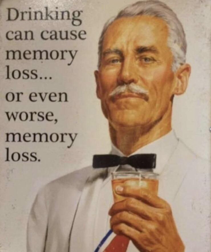 Don’t forget it can cause memory loss