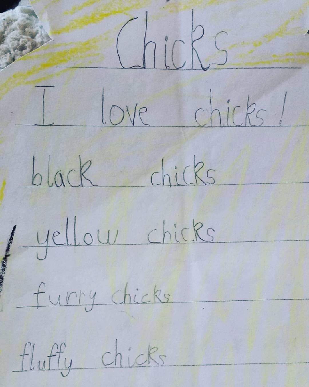 A poem my brother wrote when he was 5. It's about chickens, I swear....