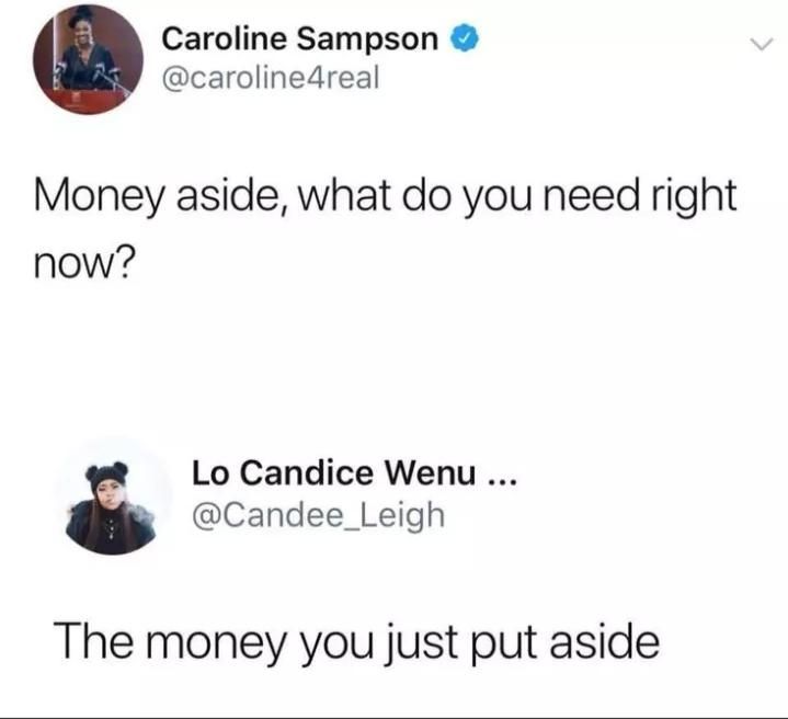Money would literally solve all my problems