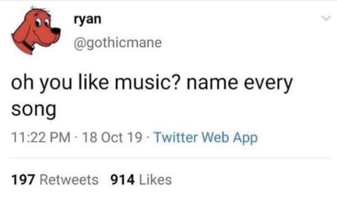 Oh, you like music?