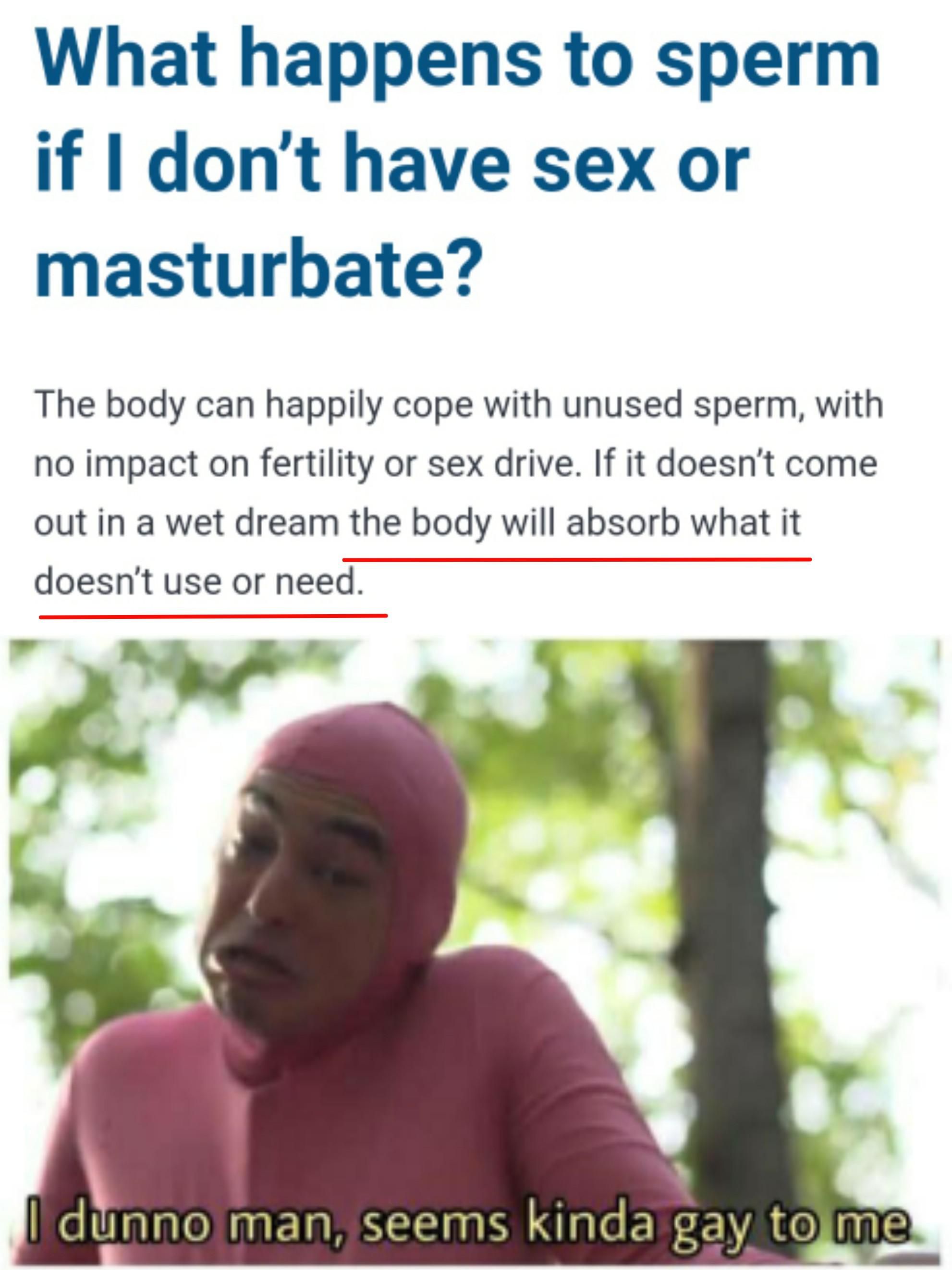 Is it gay to have sperm inside you?