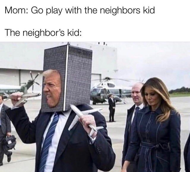 the neighbours' kid was probably one of you