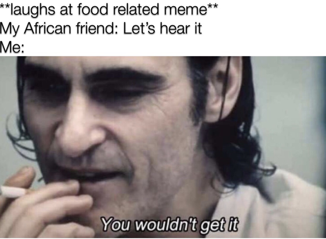 Africa food meme 2